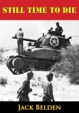 Still Time To Die (eBook, ePUB)