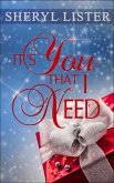 It's You That I Need (eBook, ePUB) It's You That I Need (eBook, ePUB)