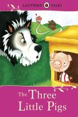 Ladybird Tales: The Three Little Pigs (eBook, ePUB)