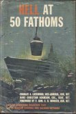 Hell At 50 Fathoms (eBook, ePUB)