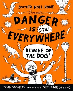 Cover Danger is Still Everywhere: Beware of the Dog (Danger is Everywhere book 2) (eBook, ePUB)
