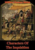 Characters Of The Inquisition (eBook, ePUB) Characters Of The Inquisition (eBook, ePUB)