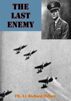 Last Enemy [Illustrated Edition] (eBook, ePUB) - Hillary, Flt. -Lt. Richard