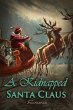Kidnapped Santa Claus (eBook, ePUB) - Bild 1