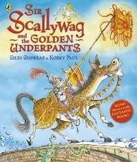 Sir Scallywag and the Golden Underpants (eBook, ePUB) - Andreae, Giles