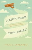 Happiness Explained (eBook, PDF)
