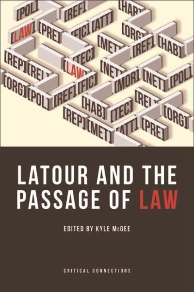 Latour and the Passage of Law (eBook, PDF) Latour and the Passage of Law (eBook, PDF)