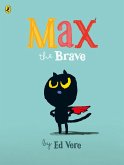 Max the Brave (eBook, ePUB)