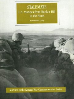 Stalemate: U.S. Marines From Bunker Hill To The Hook [Illustrated Edition] (eBook, ePUB) - Nalty, Captain Bernard C.