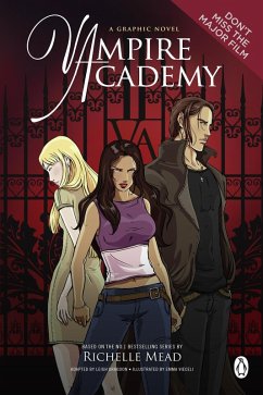 Vampire Academy: A Graphic Novel (eBook, ePUB) - Mead, Richelle