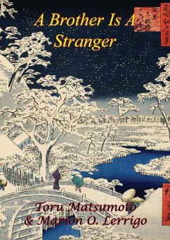 Brother Is A Stranger (eBook, ePUB) - Matsumoto, Toru
