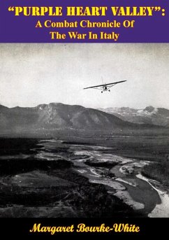 Cover &quote;Purple Heart Valley&quote;: A Combat Chronicle Of The War In Italy (eBook, ePUB)