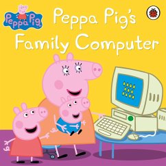 Cover Peppa Pig: Peppa Pig's Family Computer (eBook, ePUB)
