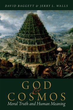 God and Cosmos (eBook, ePUB) - Baggett, David; Walls, Jerry L.