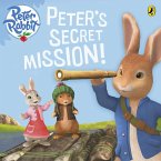 Peter Rabbit Animation: Peter's Secret Mission (eBook, ePUB)