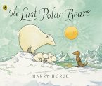 The Last Polar Bears (eBook, ePUB)