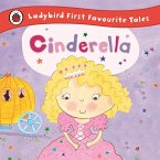 Cinderella: Ladybird First Favourite Tales (eBook, ePUB)