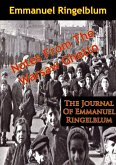 Notes From The Warsaw Ghetto: The Journal Of Emmanuel Ringelblum (eBook, ePUB)