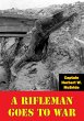Rifleman Goes To War [Illustrated... - Bild 1