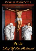 Pride - Thief Of The Holocaust (eBook, ePUB)