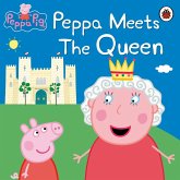 Peppa Pig: Peppa Meets the Queen (eBook, ePUB)