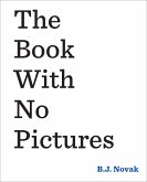 The Book With No Pictures (eBook, ePUB)