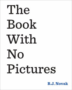 The Book With No Pictures (eBook, ePUB) - Novak, B. J.