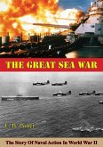 Great Sea War: The Story Of Naval Action In World War II (eBook, ePUB) Great Sea War: The Story Of Naval Action In World War II (eBook, ePUB)