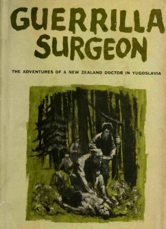 Guerrilla Surgeon (eBook, ePUB) - Rogers, Lindsay