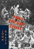 They Fought Alone (eBook, ePUB)