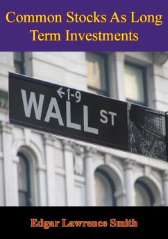 Common Stocks As Long Term Investments (eBook, ePUB) - Smith, Edgar Lawrence