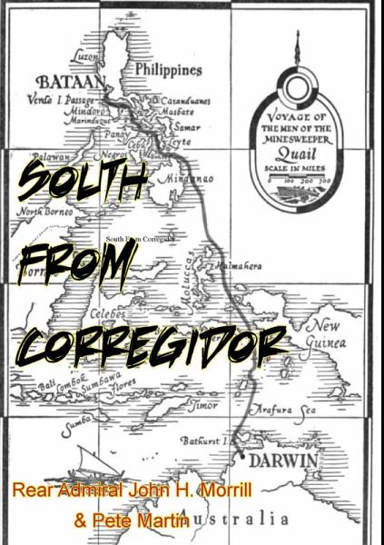 South From Corregidor [Illustrated Edition] (eBook, ePUB)
