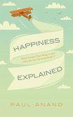 Happiness Explained (eBook, ePUB)
