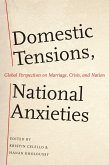Domestic Tensions, National Anxieties (eBook, PDF)