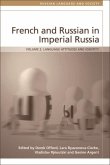 French and Russian in Imperial Russia (eBook, PDF) French and Russian in Imperial Russia (eBook, PDF)