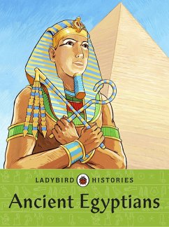Cover Ladybird Histories: Ancient Egyptians (eBook, ePUB)