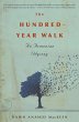 The Hundred-Year Walk (eBook, ePUB) - Bild 1