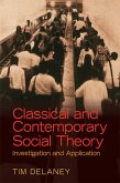 Classical and Contemporary Social Theory (eBook, ePUB)