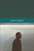 Slow Cinema (eBook, ePUB) Slow Cinema (eBook, ePUB)