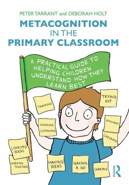 Metacognition in the Primary Classroom (eBook, ePUB) Metacognition in the Primary Classroom (eBook, ePUB)