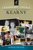 Legendary Locals of Kearny (eBook, ePUB)