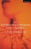 An Experienced Woman Gives Advice (eBook, ePUB) An Experienced Woman Gives Advice (eBook, ePUB)