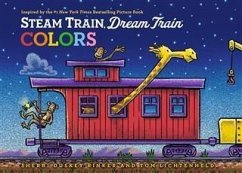 Steam Train, Dream Train Colors (eBook, ePUB) - Rinker, Sherri Duskey