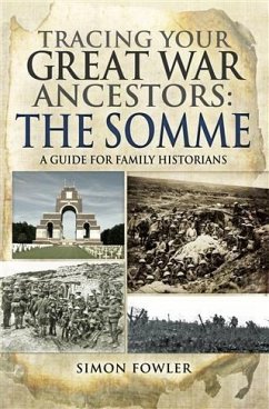 Tracing your Great War Ancestors (eBook, PDF) - Fowler, Simon