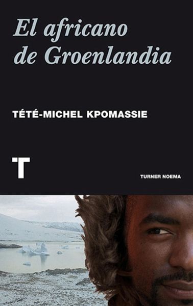 El africano de Groenlandia (eBook, ePUB) El africano de Groenlandia (eBook, ePUB)