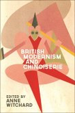 British Modernism and Chinoiserie (eBook, ePUB)