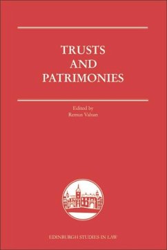 Trusts and Patrimonies (eBook, PDF) Trusts and Patrimonies (eBook, PDF)