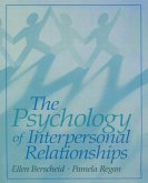 The Psychology of Interpersonal Relationships (eBook, PDF) The Psychology of Interpersonal Relationships (eBook, PDF)