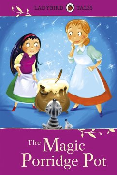 Cover Ladybird Tales: The Magic Porridge Pot (eBook, ePUB)