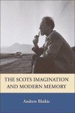 Scots Imagination and Modern Memory (eBook, ePUB)